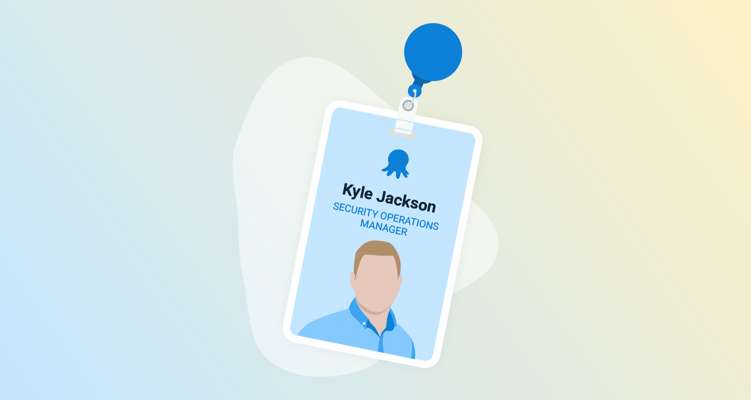 Octopus-branded security badge with text that says Kyle Jackson, Security Operations Manager, above the silhouette of a man.