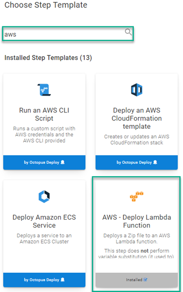 Octopus UI showing Choose Step Template with aws in search field and AWS - Deploy Lambda Function selected