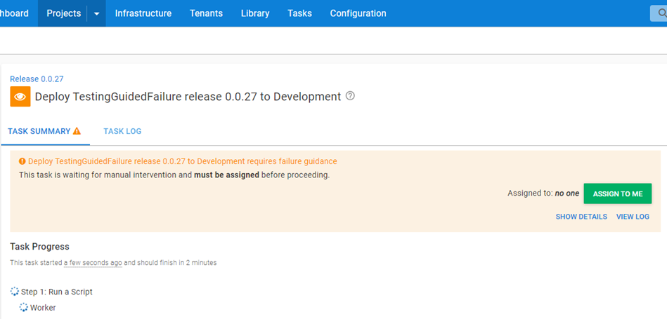 Octopus dashboard open on the Projects tab with Task summary showing an error message about waiting to be assigned
