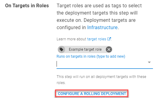 The 'CONFIGURE A ROLLING DEPLOYMENT' option in an Octopus deployment process