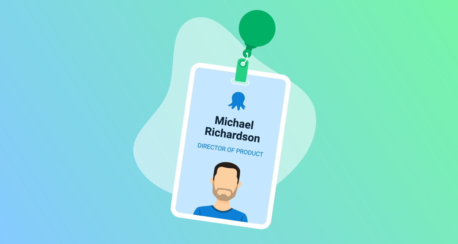 Octopus branded security badge with text that says Michael Richardson Director of Product, above the silhouette of a bearded man.