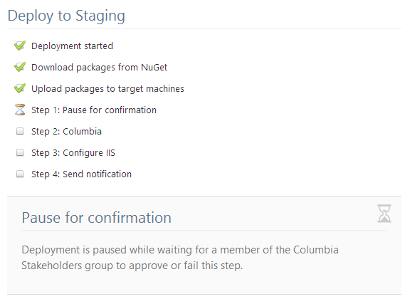 Pausing a deployments using manual steps