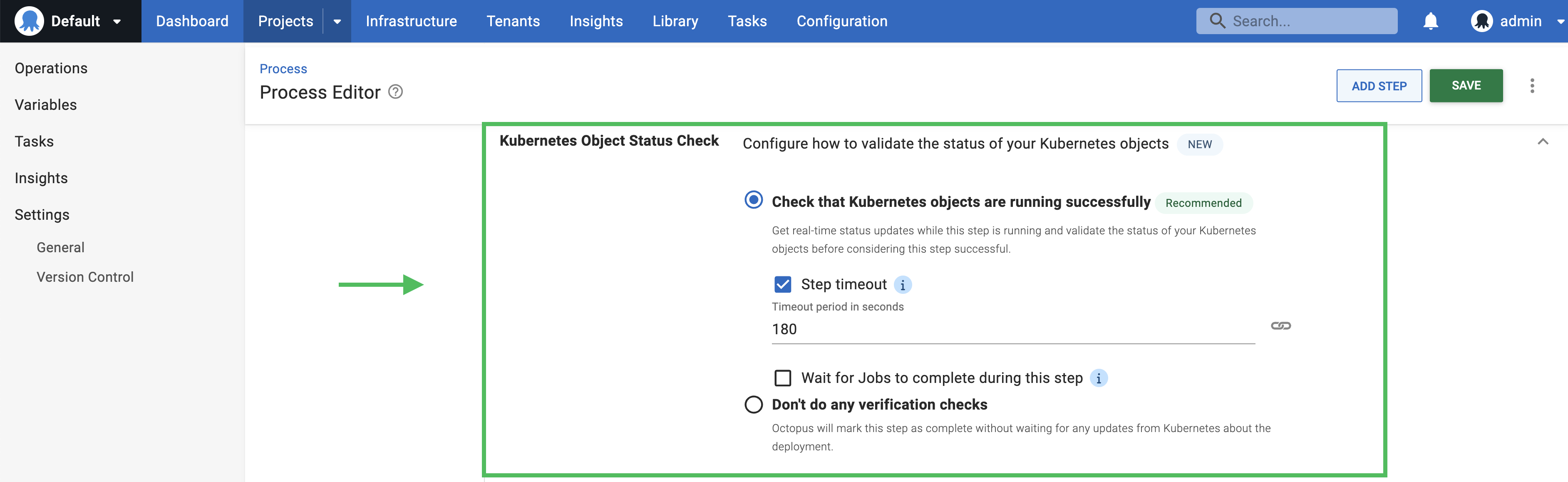 Octopus process editor showing the Kubernetes object status check configuration section