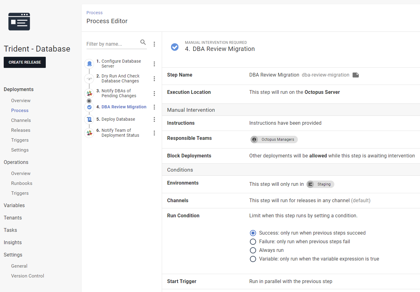 The run condition set to success for all steps.