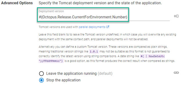 Octopus UI showing Advances Options with Deployment version highlighted