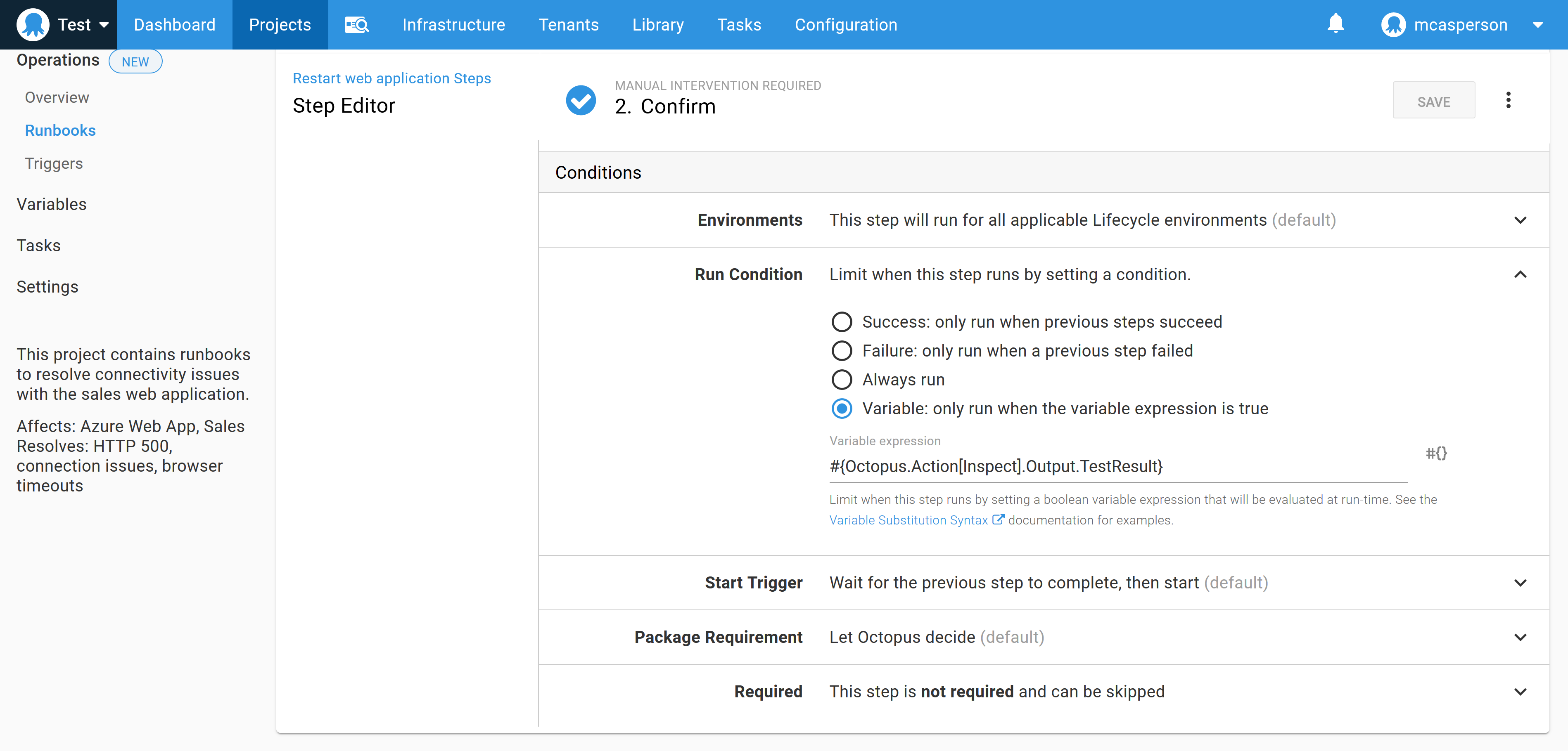 The Octopus Runbooks step editor using a variable expression