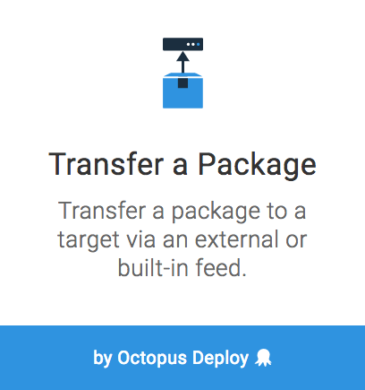 Transfer a package step
