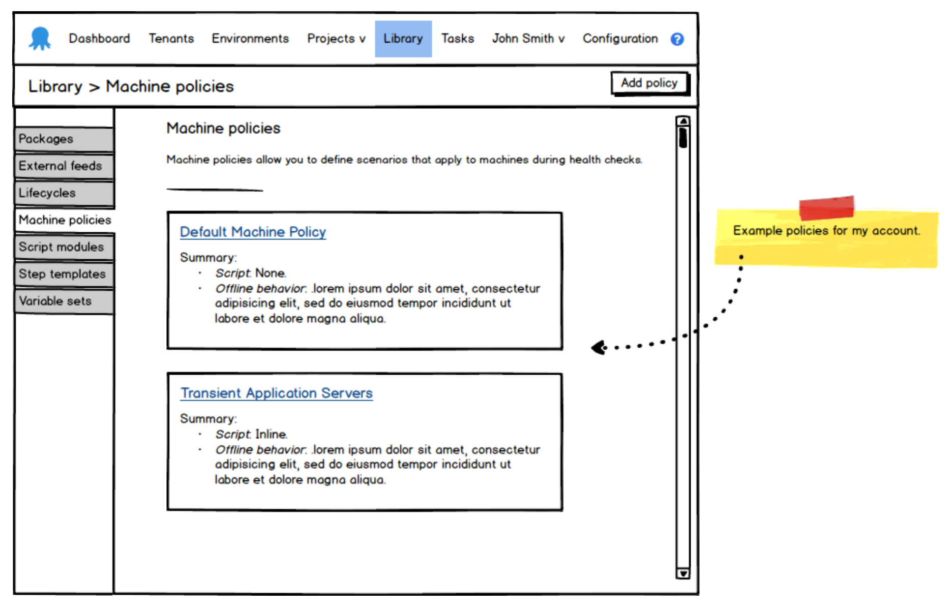 Octopus Deploy wireframe showing Machine Policies UI