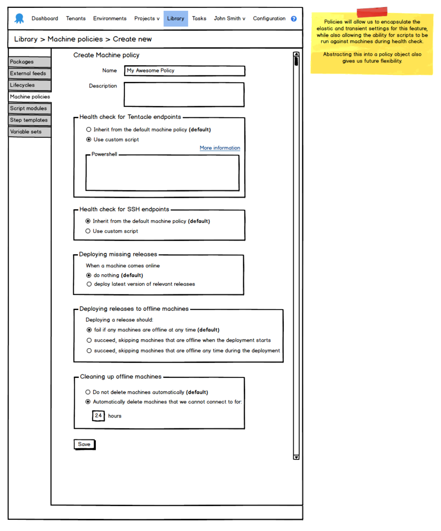 Octopus Deploy wireframe showing creating a new machine policy UI