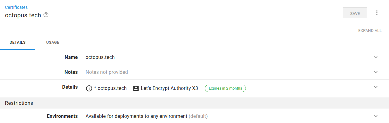 The Let's Encrypt certificate uploaded to Octopus