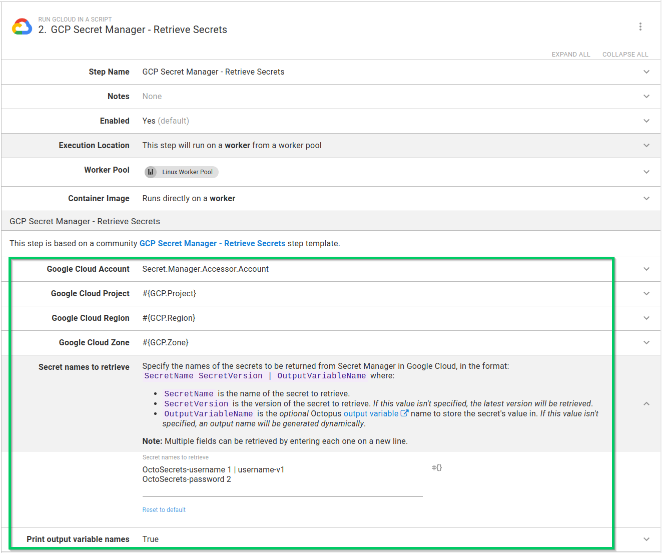 GCP Secret Manager - Retrieve Secrets step used in a process